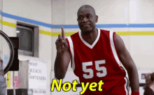 Gif of a basketball player waving his finger and saying "not yet."