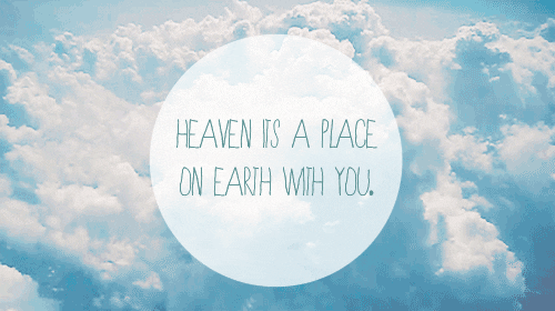 Heaven Quotes GIFs - Find & Share on GIPHY