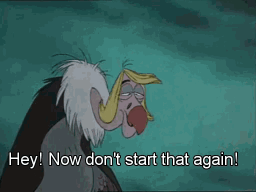 Now Dont Start That Again The Jungle Book GIF - Find & Share on GIPHY