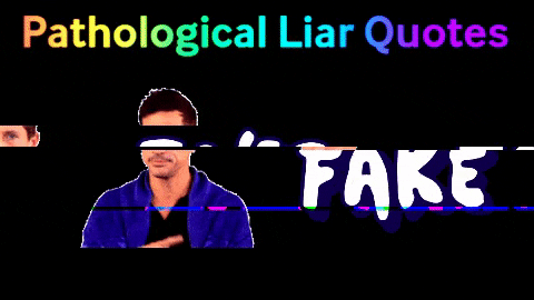 pathological liar quotes- www.topics-guru.com