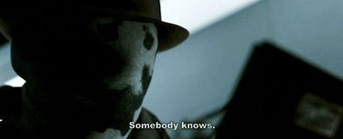 Watchmen Somebody Knows GIF - Find & Share on GIPHY
