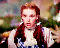 what surprised shock unexpected dorothy gale