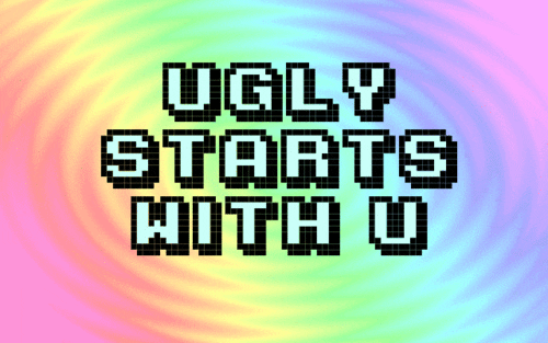 Image result for your ugly gif