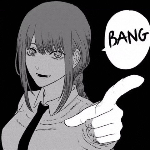 Makima's "Bang"