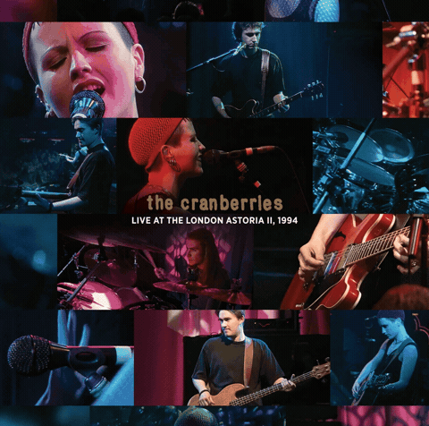 Νέο Live Album | The Cranberries – Live at the London Astoria II, 1994