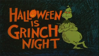 Halloween Is Grinch Night GIF - Find & Share on GIPHY