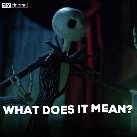 Gif of Nightmare before Christmas, What does it mean?