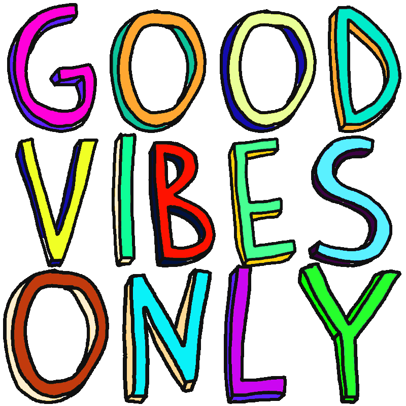 Good Vibes Words Sticker for iOS & Android GIPHY