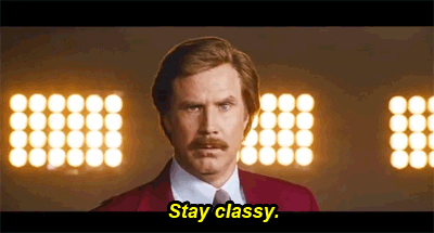Image result for stay classy san diego gif