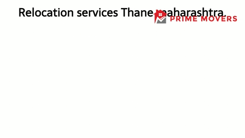 Relocation Services Thane Maharashtra
