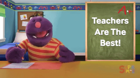 Gif of a puppet saying "teachers are the best!"