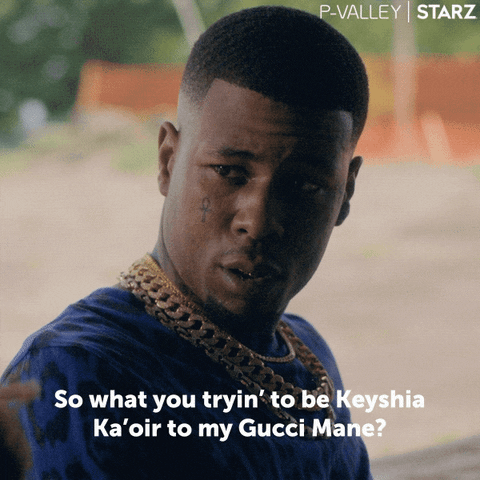 Gucci Mane Keyshia Kaoir GIF by P-Valley