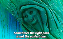 Image result for Sometimes the right path is not the easiest one gif