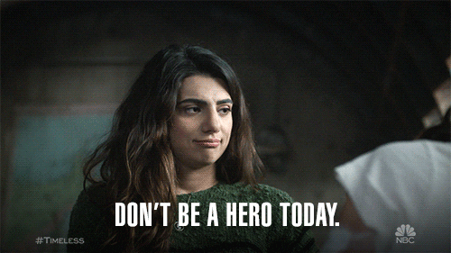 Don'T Be A Hero Today GIF by NBC - Find & Share on GIPHY
