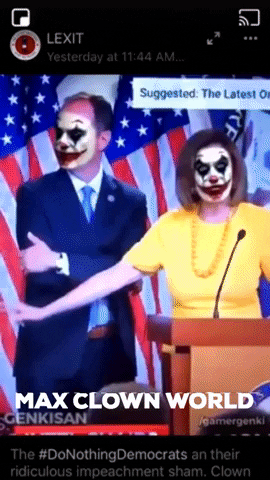Pelosi and Schiff Clown Show