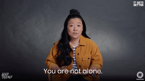 You are not alone gif