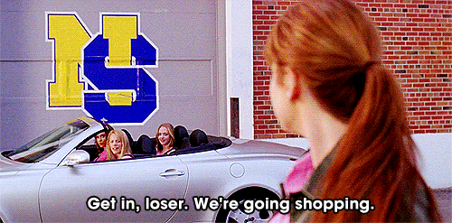 Mean Girls Get In Loser Were Going Shopping GIF - Find & Share on GIPHY