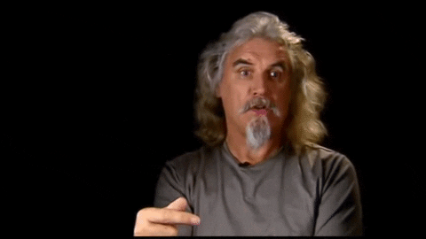Image result for fuck off billy connolly gif