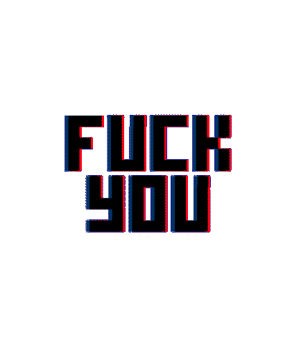 Font Fuck You By G1ft3d Find And Share On Giphy