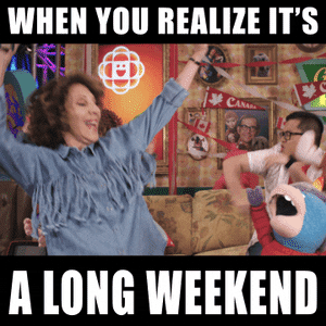 Three Day Weekend GIF by CBC