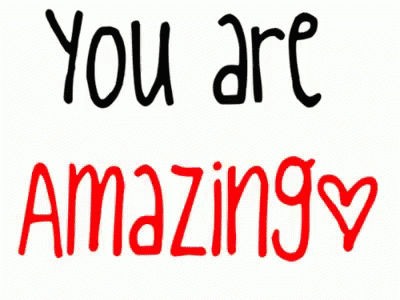 You Are Amazing GIF by memecandy