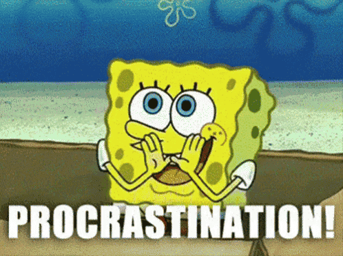 Gif of Spongebob making rainbow and word procrastination