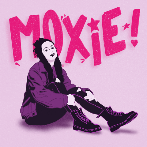 woman in combat boots sitting on the ground with 'MOXIE!' flashing behind her.