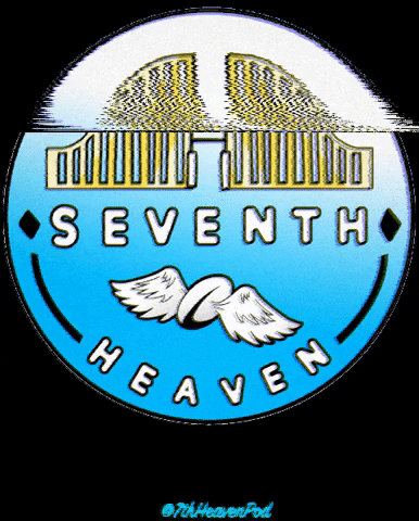 7th Heaven Pod GIF
