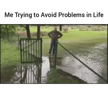 Me trying to avoid problems in life in funny gifs