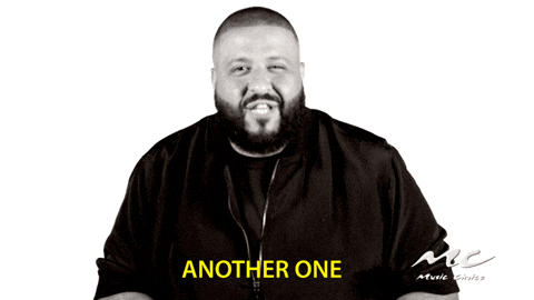 GIF - DJ Khaled saying Another One