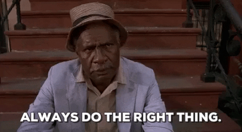 Do The Right Thing GIF - Find & Share on GIPHY