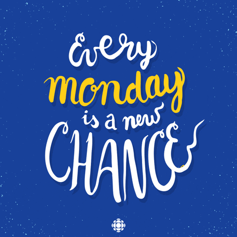 Motivation Monday GIF by CBC - Find & Share on GIPHY