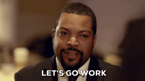 Gif of man saying "Let's go to work"