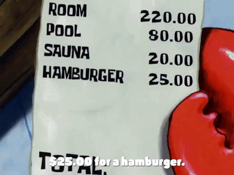 SpongeBob SquarePants: Mr. Krabs holds a long itemized bill listing room, pool, sauna and a hamburger