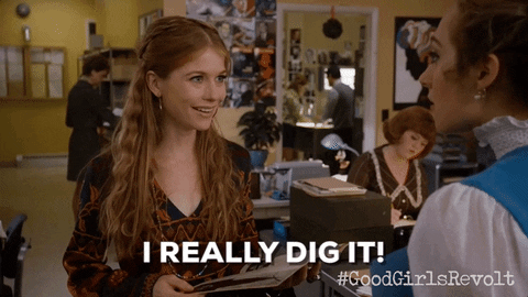 Dig It Season 1 GIF by Good Girls Revolt - Find & Share on GIPHY