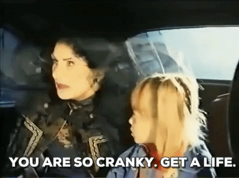 You Are So Cranky Double Double Toil And Trouble GIF - Find & Share on GIPHY
