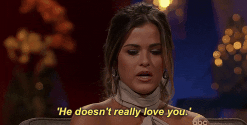 He Doesnt Really Love You Jojo Fletcher GIF by The Bachelorette - Find & Share on GIPHY