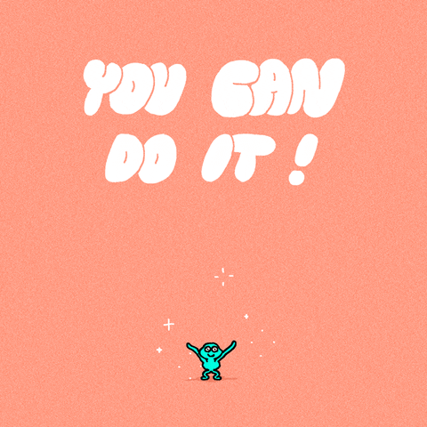 You Got This Do It GIF by GIPHY Studios Originals - Find & Share on GIPHY