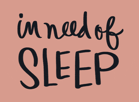dancing lettering which reads "in need of sleep"