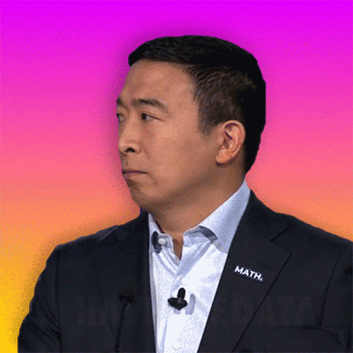I have the data. Andrew Yang
