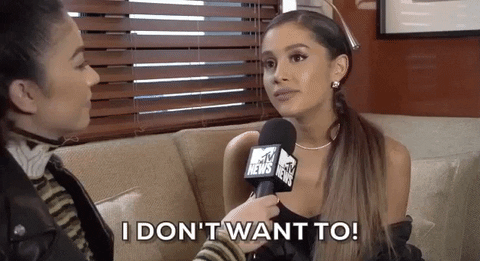 I Dont Want To Ariana Grande GIF by MTV Movie & TV Awards - Find & Share on GIPHY