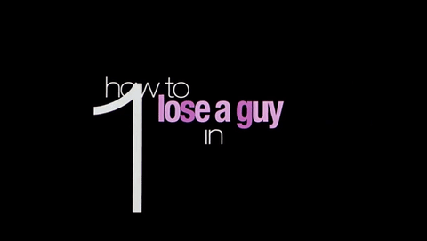 How To Lose A Guy In 10 Days Title Card GIF - Find & Share on GIPHY