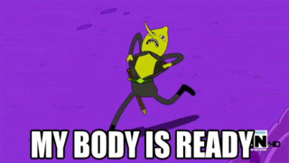 My Body Is Ready GIF - Find & Share on GIPHY