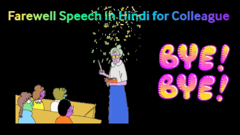 Farewell Speech In Hindi-  Farewell Speech In Hindi for colleague