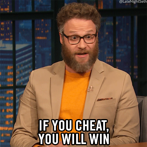 If you cheat, you will win