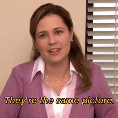The Office: Pam Beesly, in a pink cardigan, looks at the camera and says "They're the same picture."