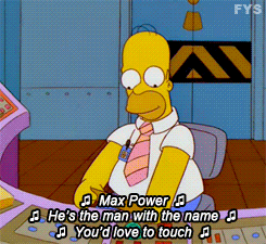 Image result for max power simpsons gif