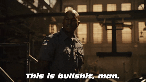 Fast And Furious This Is Bullshit GIF by The Fast Saga