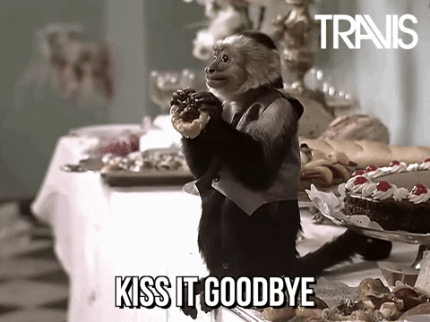 GIF of monkey with donut in hand saying "Kiss it goodbye"