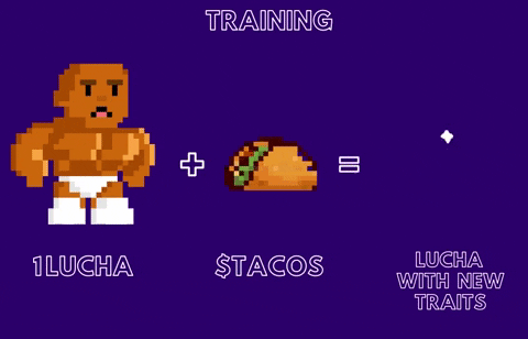 With your $tacos tokens you can send your Lucha to train and gain new traits and powers